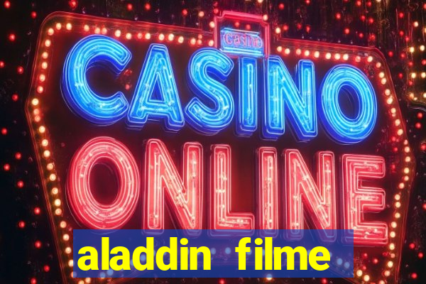 aladdin filme completo drive